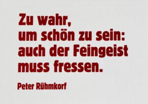 Das Bild zeigt die ARTLIT-Benefizpostkarte mit einem Zitat von Peter Rühmkorf.