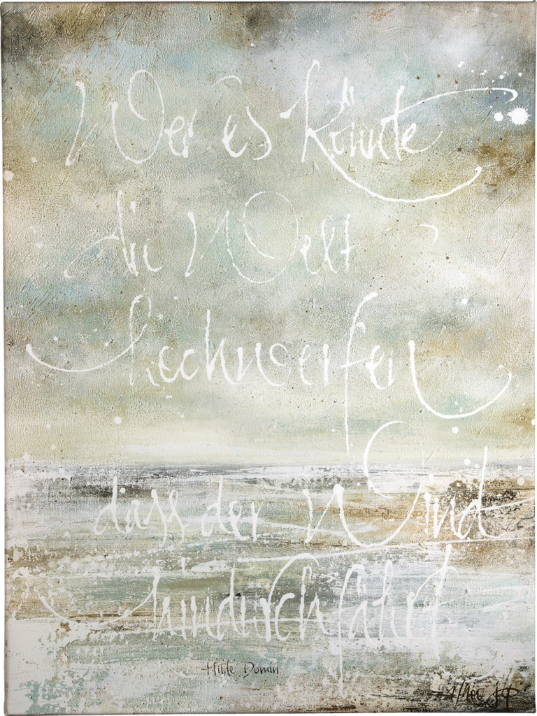 Das Bild zeigt die ARTLIT-Hilde-Domin-Kalligrafie "Wagnis Utopie" von Jeannine Platz.
